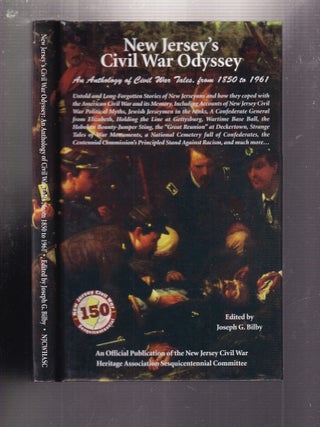 New Jersey's Civil War Odyssey: An Anthology of Civil War Tales, From 1850 to 1961