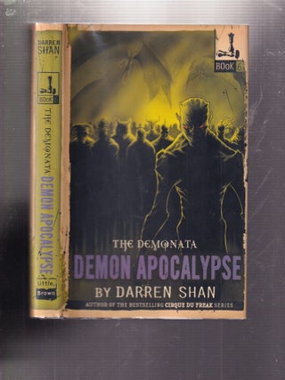 Item #E36336 The Demonata: Demon Apocalypse. Darren Shan