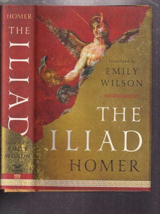 Item #E36404 The Iliad. Homer, Emily Watson, trans