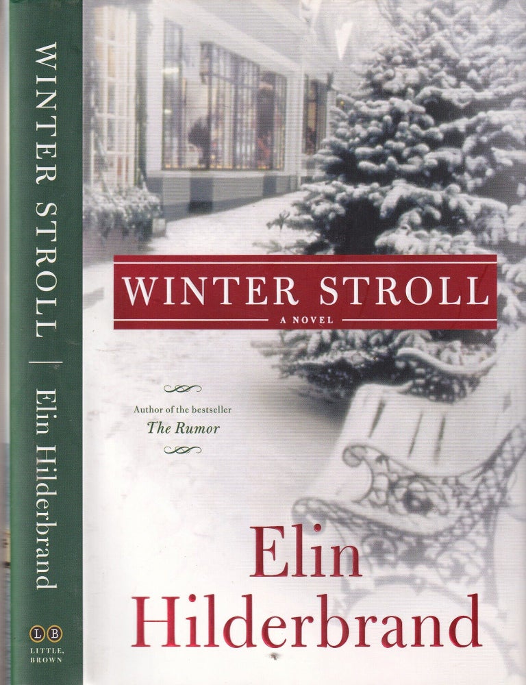 Item #E36439 Winter Stroll. Elin Hildebrand.