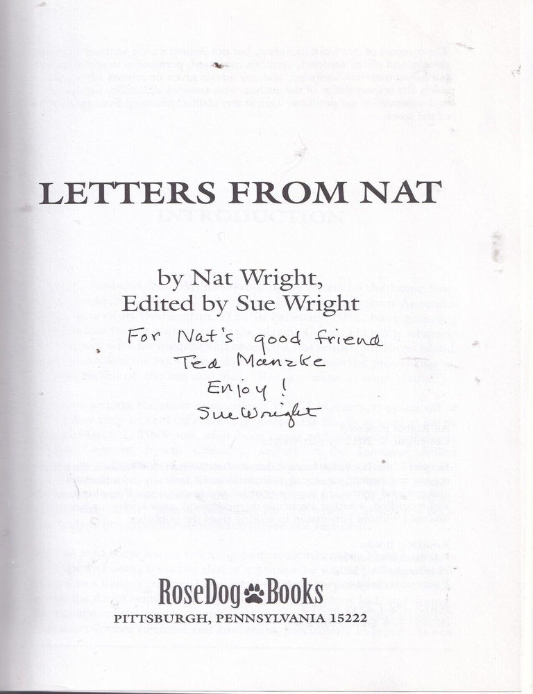 Item #E36470 Letters From Nat (inscribed and with additional material by the editor). Nat Wright, Sue Wright.
