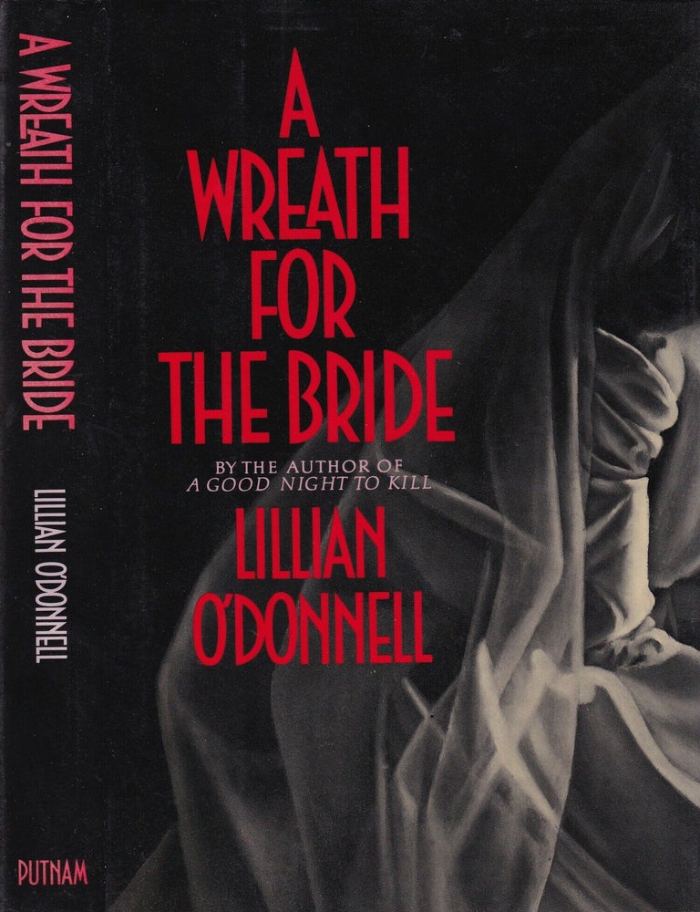 Item #E36570 A Wreath for the Bride. Lillian O'Donnell.