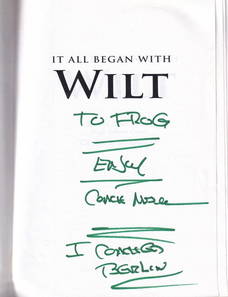 Item #E36605 It All Began With Wilt (inscribed by the author). Cecil Mosenson.