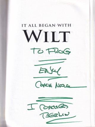 Item #E36605 It All Began With Wilt (inscribed by the author). Cecil Mosenson