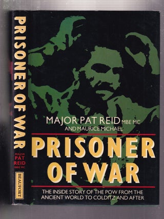 Prisoner Of War: The Inside Story of the POW from the Ancient World to Colditz and After