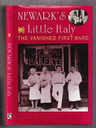 Newark's Little Italy: The Vanished First Ward