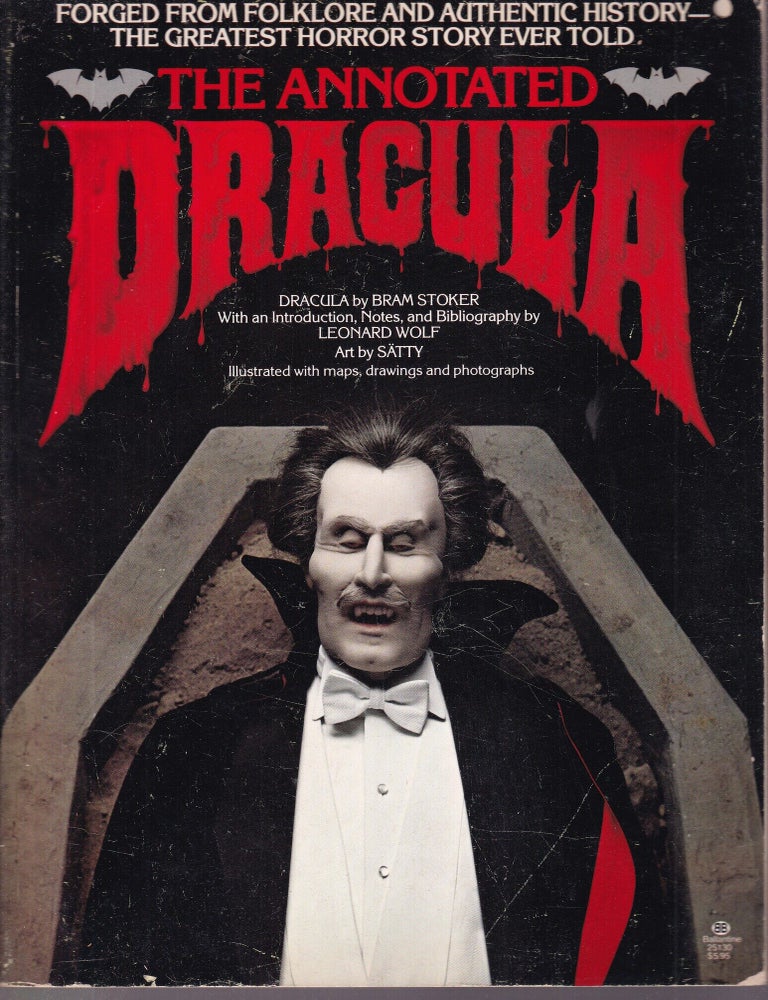 Item #E36704 The Annotated Dracula. Leonard Wolf Bram Stoker, Satty, notes intro., bibliog, art.