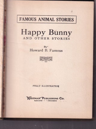 Happy Bunny and Other Stories (Famous Animal Stories series)
