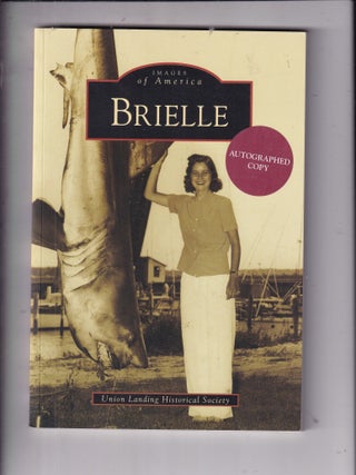 Brielle (Images of America) inscribed by Shea and Wurfel