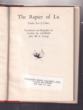 The Rapier of Lu: Patriot Poet of China