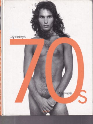 Roy Blakey's 70s Male Nudes
