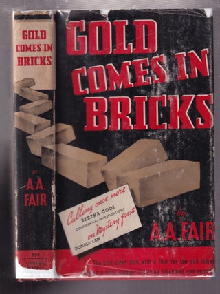 Gold Comes In Bricks
