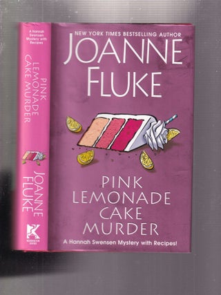 Pink Lemonade Cake Murder (A Hannah Swensen Mystery with Recipes!