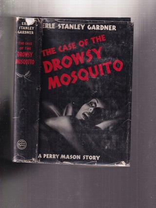 The Case of the Drowsy Mosquito (A Perry Mason Story