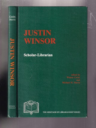 Justin Winsor, Scholar-Librarian