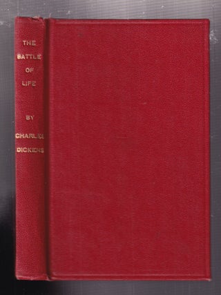The Battle of Life: A Love Story (in fine binding