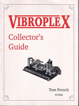 Vibroplex Collector's Guide