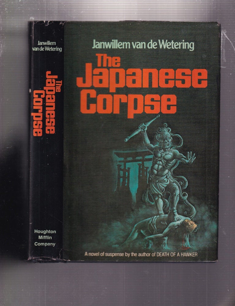 Item #E37035 The Japanese Corpse. Janwillem van de Wetering.