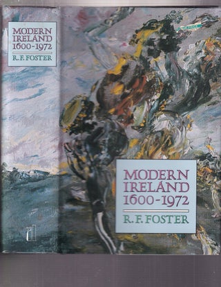 Item #E37038 Modern Ireland 1600-1972. R F. Foster