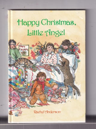 Item #E37047 Happy Christmas, Little Angel. Rachel Andreson