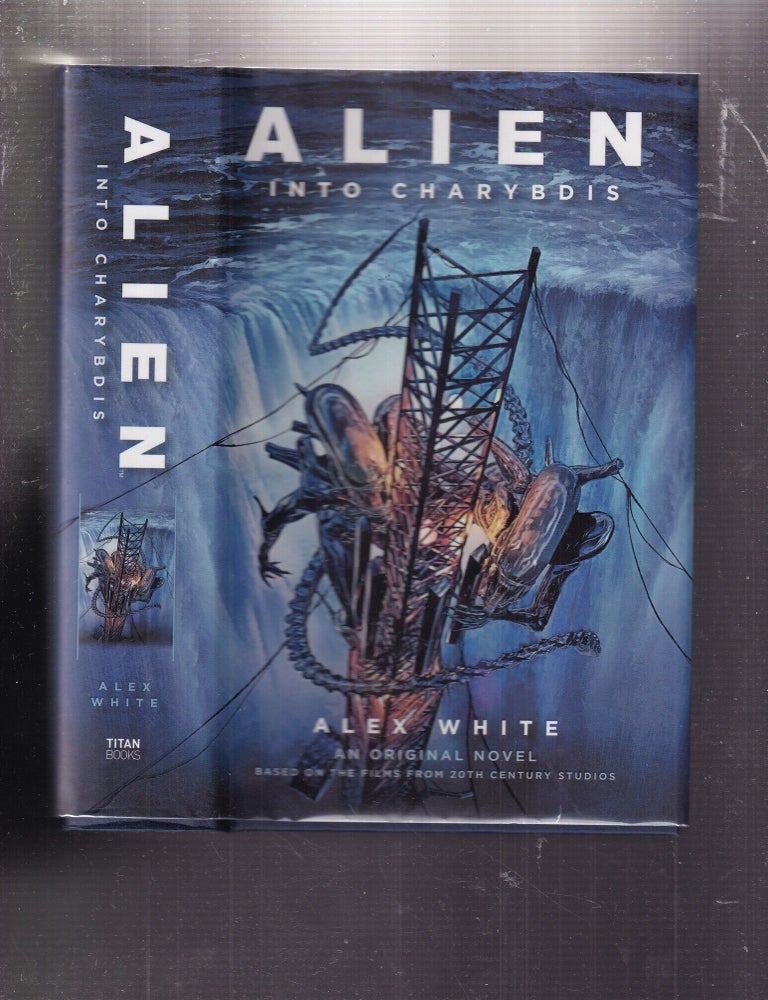 Item #E37146 Alien Into Charybdis. Alex White.