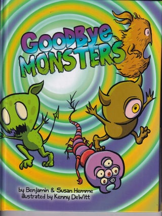 Goodbye Monsters (SIGNED/INSCRIBED