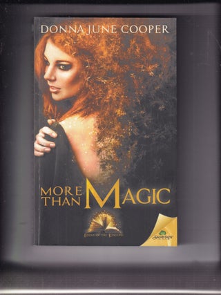 More Than Magic (Books of the Kindling, Book 1