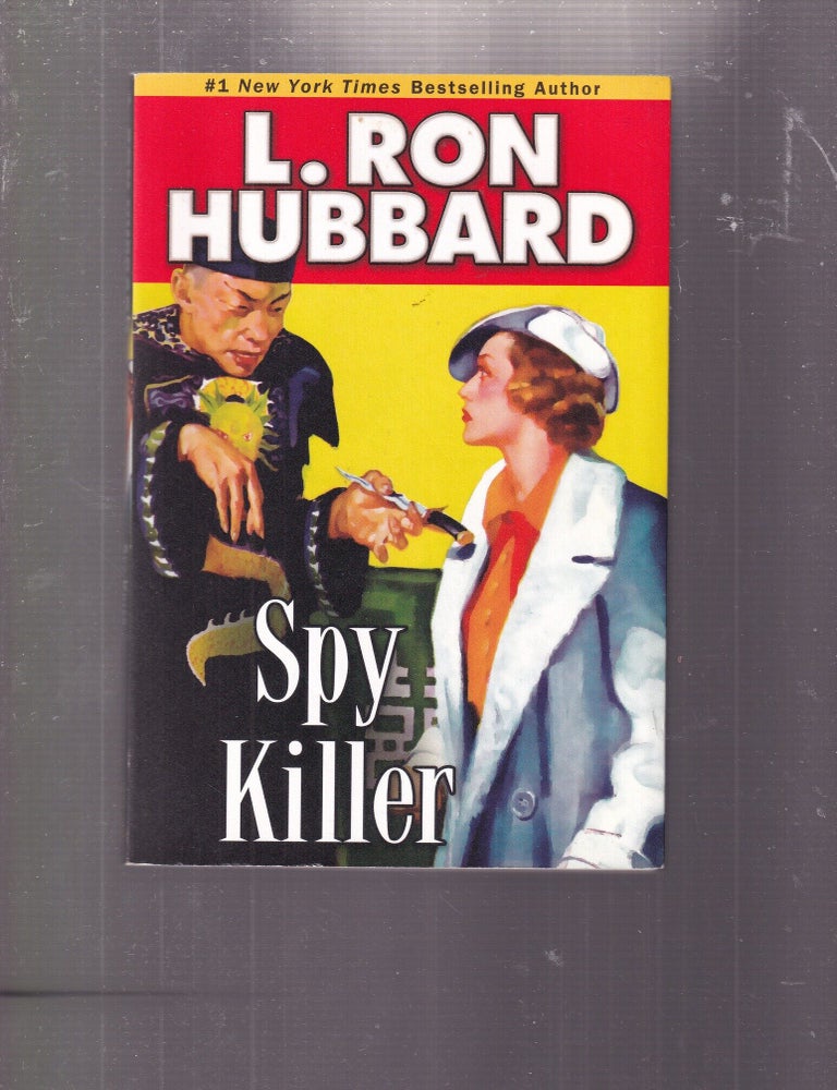 Item #E37219 Spy Killer (Stories From The Golden Age series). L. Ron Hubbard.