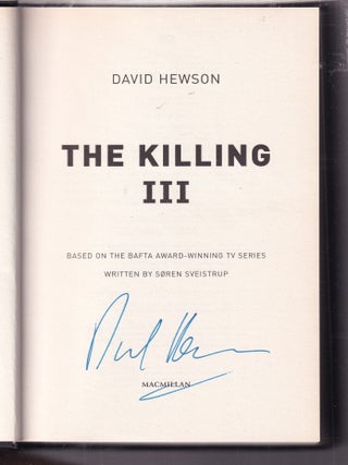 The killing III (signed first edition