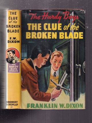 The Clue of the Broken Blade (The Hardy Boys Stories No. 21