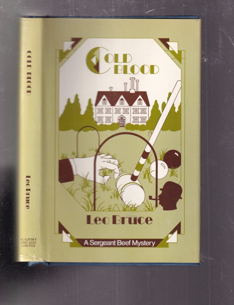 Item #E37303 Cold Blood: A Sergeant Beef Mystery. Leo Bruce, pseud. Rupert Croft-Cooke.