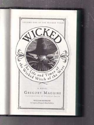 Wicker: The Life and Times of The Wicked Witch Of The West: Collector's Edition