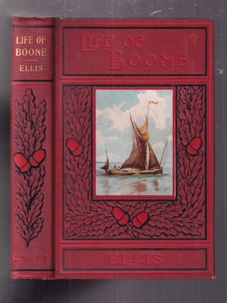 The Life and Times of Col. Daniel Boone