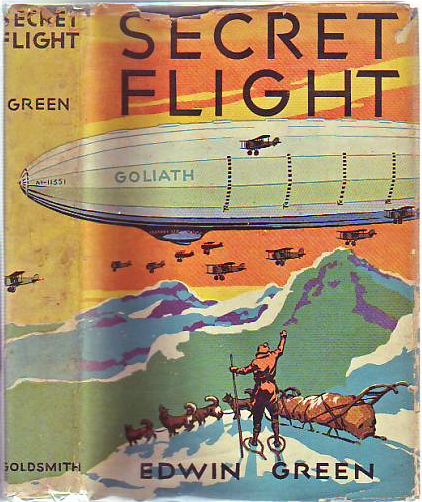 Item #E7729 Secret Flight (in Original Dust Jacket). Edwin Green.