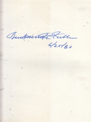 Item #GE15242 Buckminster Fuller: An Auto-Biographical Monologue/Scenario (signed and dated by...