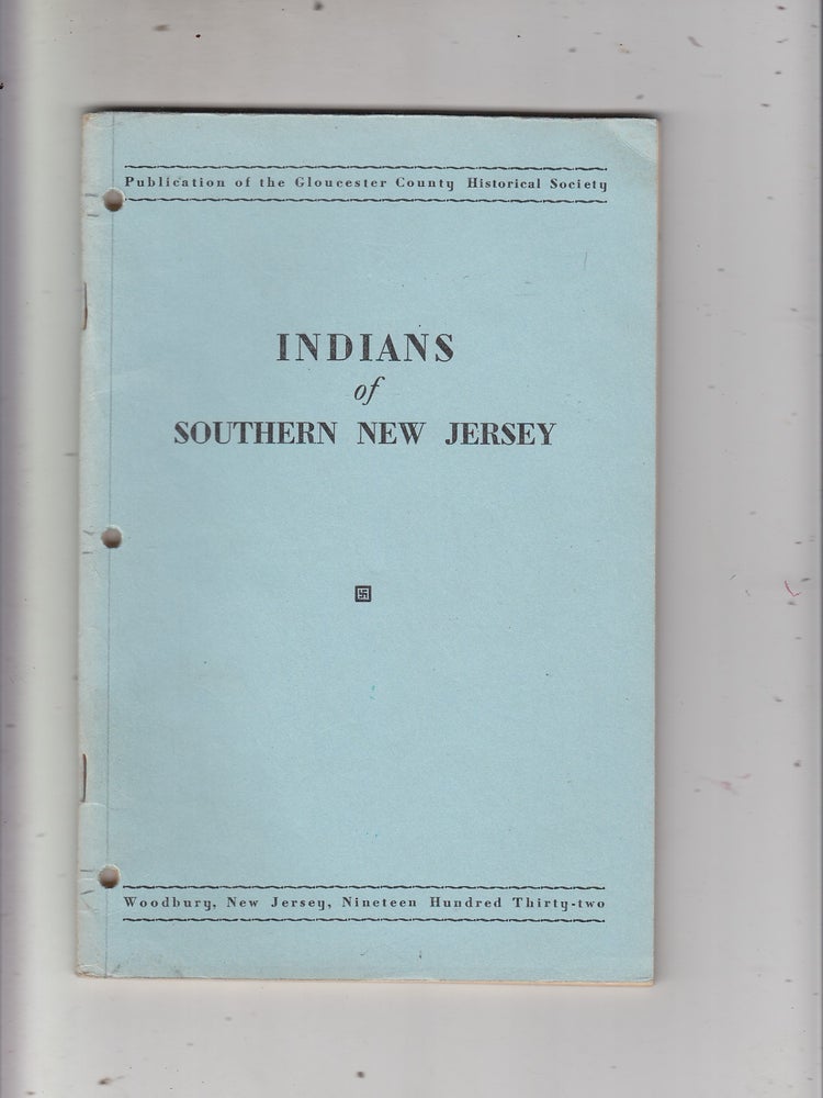 Item #GE21589 Indians of Southern New Jersey. Gloucester County Historical Society/ Frank H. Stewart.