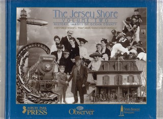 Item #GE532 The Jersey Shore, Volume Two: Historic Images of Ocean County