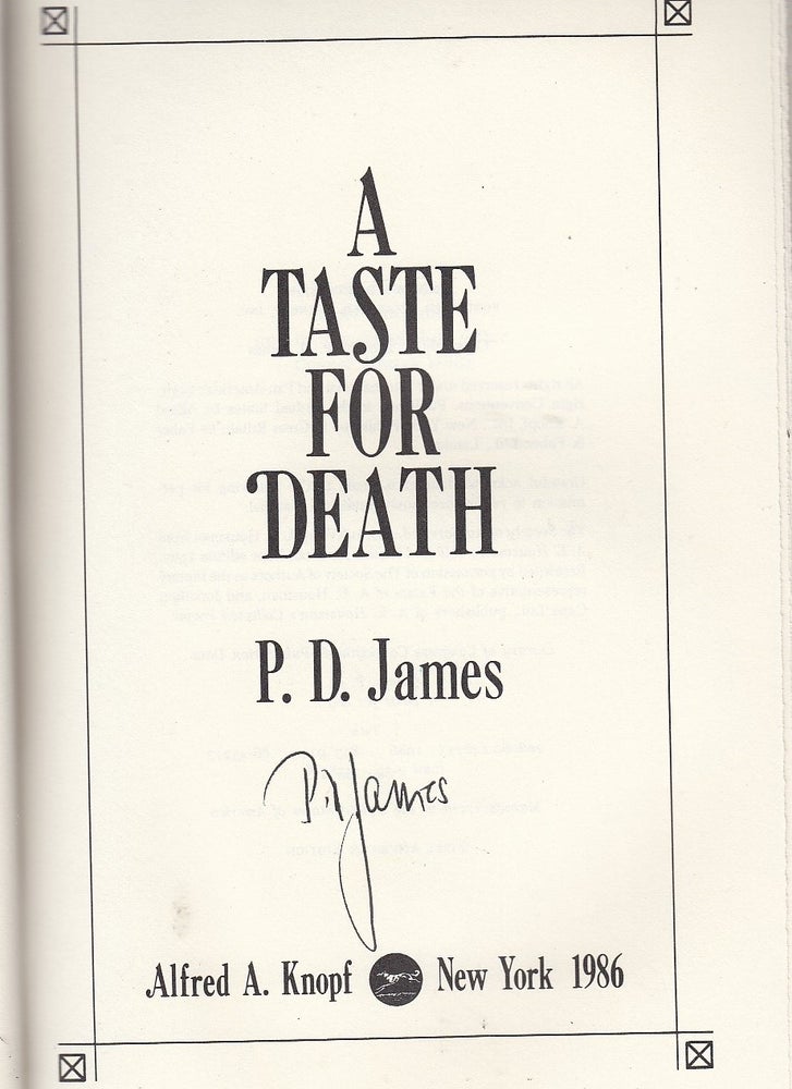 Item #NE21906 A Taste for Death (signed by the author). P. D. James.
