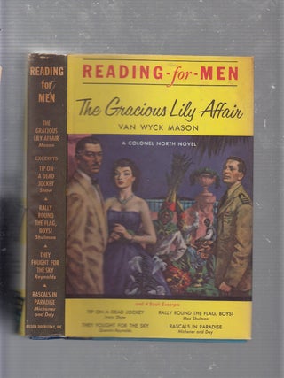 Item #WE21071 The Gracious Lily Affair: A Colonel North Novel (Reading For Men series). Van Wyck...