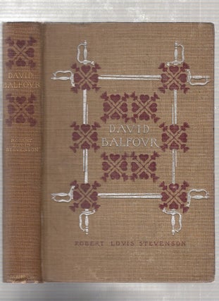 Item #WE22349 David Balfour (First American edition). Robert Louis Stevenson