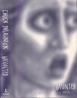 Item #E35857 Haunted. Chuck Palahniuk