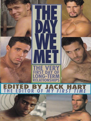 Item #E35978 The Day We Met (gay interest). Jack Hart