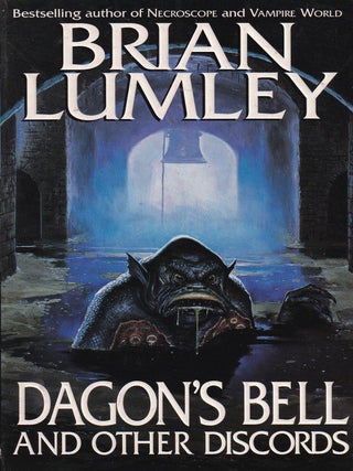 Dagon's Bell and Other Discords; The Last Aerie (2 Books)