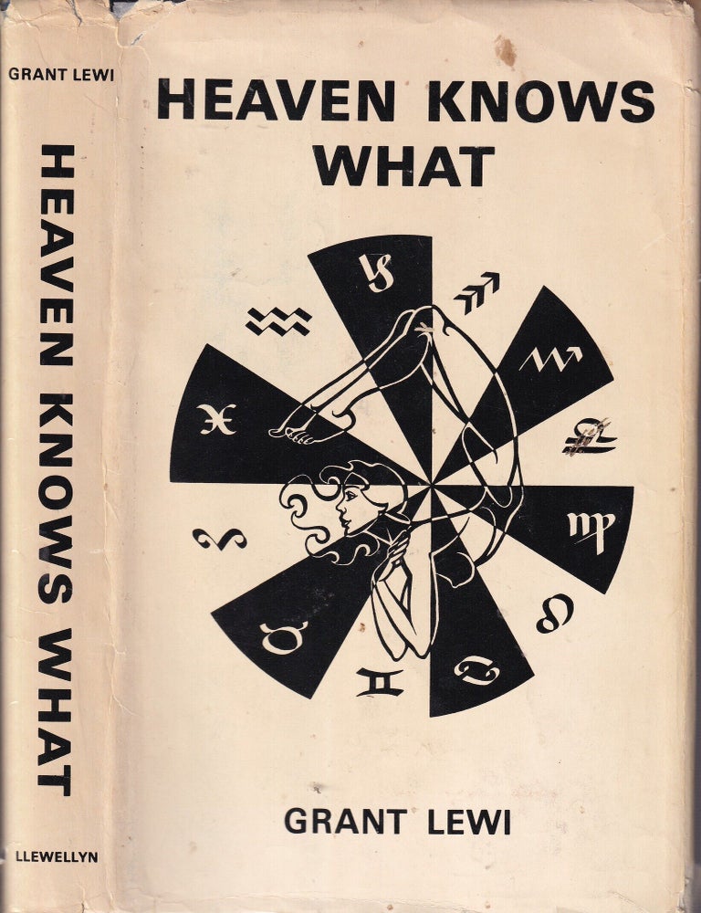 Item #E36068 Heaven Knows What. Grant Lewi.